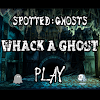 com.SpottedGhosts.WhackAGhost